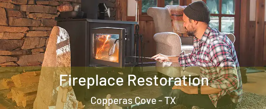  Fireplace Restoration Copperas Cove - TX