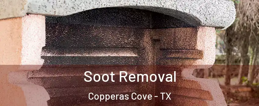  Soot Removal Copperas Cove - TX